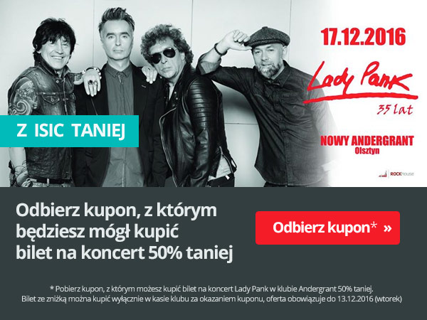 Lady Pank w klubie Andergrant 50% taniej